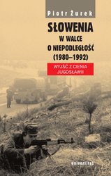 : Słowenia w walce o niepodległość - ebook