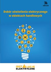 : Dobór oświetlenia elektrycznego w obiektach handlowych - ebook