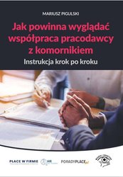 : Jak powinna wyglądać współpraca pracodawcy z komornikiem - instrukcja krok po kroku - ebook