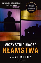 : Wszystkie nasze kłamstwa - ebook