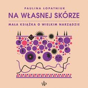 : Na własnej skórze - audiobook