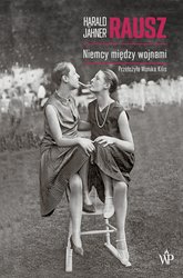 : Rausz. Niemcy między wojnami - ebook