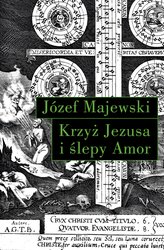 : Krzyż Jezusa i ślepy Amor. Słowo o religijnym przesłaniu instrumentalnych dzieł J.S. Bacha - ebook