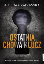 : Ostatnia chowa klucz - ebook